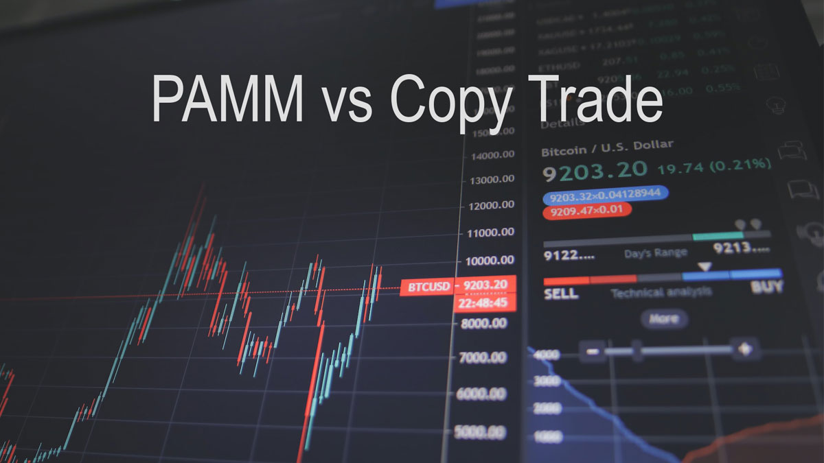 PAMM vs Copy Trade