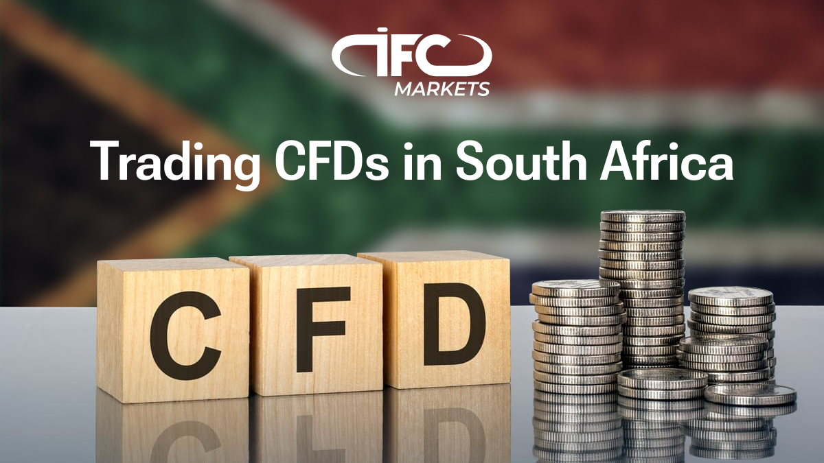 Trading CFDs in Sough Africa Trading CFDs in Sough Africa